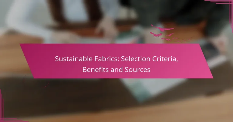 Țesături Durabile: Criterii de Selecție, Beneficii și Surse